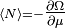 \scriptstyle \langle N\rangle =-{\tfrac  {\partial \Omega }{\partial \mu }}