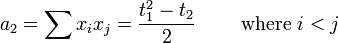 a_{2}=\sum x_{i}x_{j}={\frac  {t_{1}^{2}-t_{2}}{2}}\qquad {\text{ where }}i<j