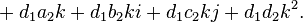 {}+d_{1}a_{2}k+d_{1}b_{2}ki+d_{1}c_{2}kj+d_{1}d_{2}k^{2}.