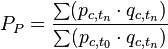 P_{P}={\frac  {\sum (p_{{c,t_{n}}}\cdot q_{{c,t_{n}}})}{\sum (p_{{c,t_{0}}}\cdot q_{{c,t_{n}}})}}