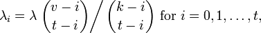 \lambda _{i}=\lambda \left.{\binom  {v-i}{t-i}}\right/{\binom  {k-i}{t-i}}{\text{ for }}i=0,1,\ldots ,t,