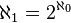 \aleph _{1}=2^{{\aleph _{0}}}