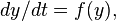 dy/dt=f(y),