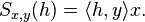 S_{{x,y}}(h)=\langle h,y\rangle x.