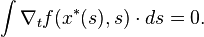 \int \nabla _{{t}}f(x^{{\ast }}(s),s)\cdot ds=0.