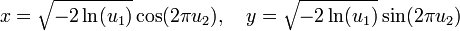 x={\sqrt  {-2\ln(u_{1})}}\cos(2\pi u_{2}),\quad y={\sqrt  {-2\ln(u_{1})}}\sin(2\pi u_{2})