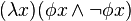 (\lambda x)(\phi x\land \neg \phi x)