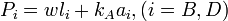 P_{i}=wl_{i}+k_{A}a_{i},(i=B,D)