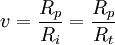 v={\frac  {R_{p}}{R_{i}}}={\frac  {R_{p}}{R_{t}}}