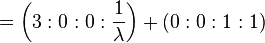 =\left(3:0:0:{1 \over \lambda }\right)+(0:0:1:1)