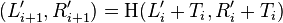 (L_{{i+1}}',R_{{i+1}}')={\mathrm  H}(L_{i}'+T_{i},R_{i}'+T_{i})