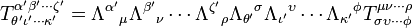 T_{{\theta '\iota '\cdots \kappa '}}^{{\alpha '\beta '\cdots \zeta '}}=\Lambda ^{{\alpha '}}{}_{{\mu }}\Lambda ^{{\beta '}}{}_{{\nu }}\cdots \Lambda ^{{\zeta '}}{}_{{\rho }}\Lambda _{{\theta '}}{}^{{\sigma }}\Lambda _{{\iota '}}{}^{{\upsilon }}\cdots \Lambda _{{\kappa '}}{}^{{\phi }}T_{{\sigma \upsilon \cdots \phi }}^{{\mu \nu \cdots \rho }}