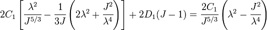 2C_{1}\left[{\cfrac  {\lambda ^{2}}{J^{{5/3}}}}-{\cfrac  {1}{3J}}\left(2\lambda ^{2}+{\cfrac  {J^{2}}{\lambda ^{4}}}\right)\right]+2D_{1}(J-1)={\cfrac  {2C_{1}}{J^{{5/3}}}}\left(\lambda ^{2}-{\cfrac  {J^{2}}{\lambda ^{4}}}\right)