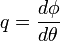 q = \frac{d\phi}{d\theta}