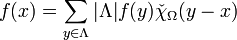 f(x) = \sum_{y \in \Lambda} |\Lambda| f(y) \check \chi_\Omega(y - x)