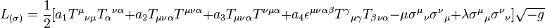  L_{(\sigma)}=\frac12[a_1T^\mu{}_{\nu\mu} T_\alpha{}^{\nu\alpha}+
a_2T_{\mu\nu\alpha}T^{\mu\nu\alpha}+a_3T_{\mu\nu\alpha}T^{\nu\mu\alpha} +a_4\epsilon^{\mu\nu\alpha\beta}T^\gamma{}_{\mu\gamma}
T_{\beta\nu\alpha}-\mu\sigma^\mu{}_\nu\sigma^\nu{}_\mu+
\lambda\sigma^\mu{}_\mu \sigma^\nu{}_\nu]\sqrt{-g} 