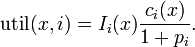 \operatorname{util}(x,i) = I_i(x)\frac{c_i(x)}{1+p_i}.