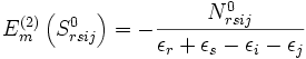 E_m^{(2)}\left( S_{rsij}^{0} \right) = - \frac{N_{rsij}^{0}}{\epsilon_r +\epsilon_s - \epsilon_i - \epsilon_{j}}