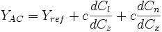 Y_{AC} = Y_{ref} + c{dC_l\over dC_z} + c{dC_n\over dC_x}