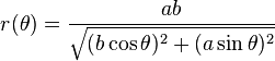 r(\theta)=\frac{ab}{\sqrt{(b \cos \theta)^2 + (a\sin \theta)^2}}