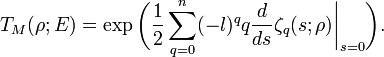 T_M(\rho;E) = \exp\biggl(\frac{1}{2}\sum^n_{q=0}(-l)^qq\frac{d}{ds}\zeta_q(s;\rho)\biggl|_{s=0}\biggr).