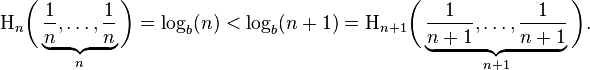 \Eta_n\bigg(\underbrace{\frac{1}{n}, \ldots, \frac{1}{n}}_{n}\bigg) = \log_b(n) < \log_b (n+1) = \Eta_{n+1}\bigg(\underbrace{\frac{1}{n+1}, \ldots, \frac{1}{n+1}}_{n+1}\bigg).