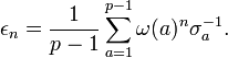 \epsilon_n = \frac{1}{p-1}\sum_{a=1}^{p-1} \omega(a)^n \sigma_a^{-1}.