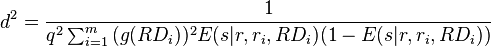 d^2 = \frac{1}{q^2 \sum_{i=1}^{m}{(g(RD_i))^2 E(s|r,r_i,RD_i) (1-E(s|r,r_i,RD_i))}}