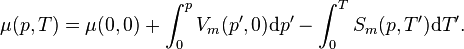 \mu (p,T)=\mu (0,0)+\int_{0}^{p} V_{m}(p^\prime,0)\mathrm{d}p^\prime
-\int_{0}^T S_{m}(p,T^\prime)\mathrm{d}T^\prime.