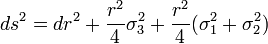  ds^2 = dr^2 + \frac{r^2}{4} \sigma_3^2 + \frac{r^2}{4} (\sigma_1^2 + \sigma_2^2) 