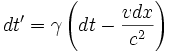 dt' = \gamma \left ( dt - \frac{v dx}{c^2} \right )