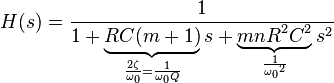 H(s)=\frac{1}{1+\underbrace{RC(m+1)}_{\frac{2 \zeta}{\omega_0} = \frac{1}{\omega_0 Q} }s+\underbrace{mnR^2C^2}_{\frac{1}{{\omega_0}^2}}s^2}