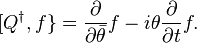 [Q^\dagger,f\}=\frac{\partial}{\partial \bar{\theta}}f-i\theta \frac{\partial}{\partial t}f.