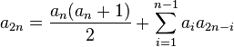 a_{2n}=\frac{a_n(a_n+1)}{2}+\sum_{i=1}^{n-1} a_i  a_{2n-i}