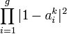 \prod_{i = 1}^{g}{|1 - a_i^k|^2}