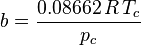 b = \frac{0.08662\,R\,T_c}{p_c}