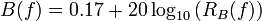 B(f)=0.17+20\log_{10}\left(R_B(f)\right)