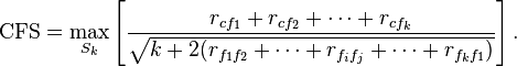 \mathrm{CFS} = \max_{S_k}
\left[\frac{r_{c f_1}+r_{c f_2}+\cdots+r_{c f_k}}
{\sqrt{k+2(r_{f_1 f_2}+\cdots+r_{f_i f_j}+ \cdots
+ r_{f_k f_1 })}}\right].