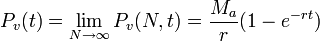 P_v(t)=\lim_{N\to\infty}P_v(N,t)=\frac{M_a}{r}(1-e^{-rt})