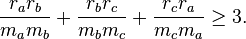 \frac{r_ar_b}{m_am_b}+\frac{r_br_c}{m_bm_c}+\frac{r_cr_a}{m_cm_a} \geq 3.