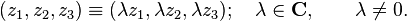 (z_1,z_2,z_3) \equiv (\lambda z_1,\lambda z_2, \lambda z_3);\quad \lambda\in \mathbf{C},\qquad \lambda \neq 0.