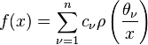 f(x) = \sum_{\nu=1}^nc_\nu\rho \left(\frac{\theta_\nu}{x} \right)