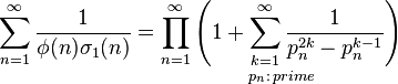  \sum_{n = 1}^\infty  \frac {1}{\phi (n)\sigma_1(n)}   = \underset{ p_n: \, {prime}}{ \prod_{n = 1}^\infty \left( 1 + \sum_{k = 1}^\infty  \frac {1}{p_n^{2k} - p_n^{k-1}}\right)}