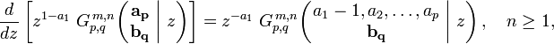 
\frac{d}{dz} \left[ z^{1-a_1} \; G_{p,q}^{\,m,n} \!\left( \left. \begin{matrix} \mathbf{a_p} \\ \mathbf{b_q} \end{matrix} \; \right| \, z \right) \right] =
z^{-a_1} \; G_{p,q}^{\,m,n} \!\left( \left. \begin{matrix} a_1 - 1, a_2, \dots, a_p \\ \mathbf{b_q} \end{matrix} \; \right| \, z \right), \quad n \geq 1,
