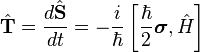 
\hat{\mathbf{T}} = \frac{d\hat{\mathbf{S}}}{dt}= -\frac{i}{\hbar}\left[\frac{\hbar}{2}\boldsymbol{\sigma},\hat{H}\right]
