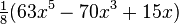 \begin{matrix}\frac18\end{matrix} (63x^5-70x^3+15x)\,