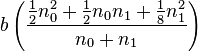 b\left(\frac{\frac{1}{2}n_0^2  + \frac{1}{2}n_0n_1 + \frac{1}{8}n_1^2}{n_0 + n_1}\right)