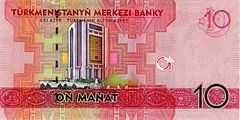 Central Bank of Turkmenistan on the 10 Turkmenistan manat banknote.