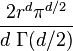 \frac{2r^d\pi^{d/2}}{d \; \Gamma(d/2)}