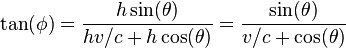 \tan(\phi) = \frac { h\sin(\theta)}{hv/c + h \cos (\theta)}=\frac { \sin(\theta)}{v/c +  \cos (\theta)}